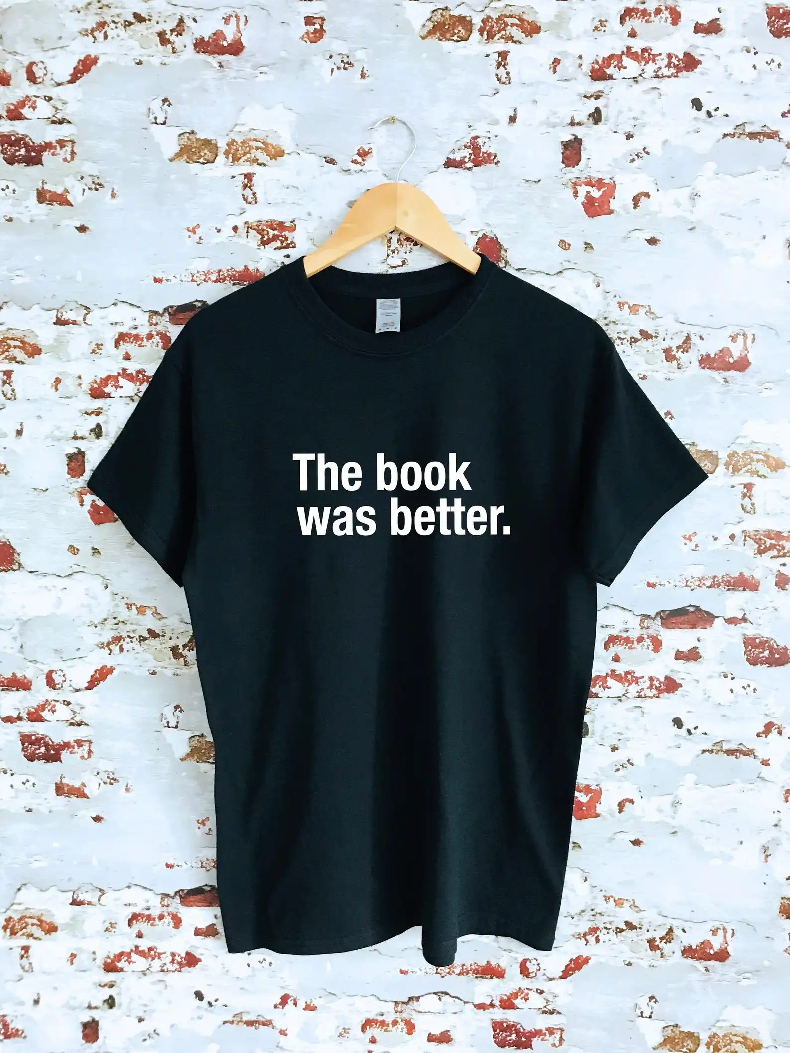 Book Was Better Black Tshirt